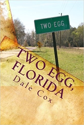 Two Egg, Florida. A Collection of Ghost Stories, Legends and Unusual Facts. Неизвестный фотограф.