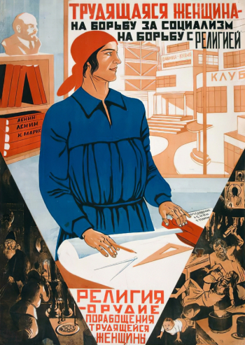 Клинч Борис Григорьевич (Гарри Петрушанский). Плакат `Трудящаяся женщина - на борьбу за социализм, на борьбу с религией`. Бумага, офсетная печать. 103х72. 1931. Частное собрание.