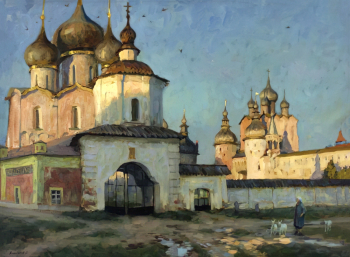 Акжигитов Ильдар Кадирович. Ростов Великий. Холст, масло. 60х80. 2008. Пензенская областная картинная галерея имени К.А.Савицкого.