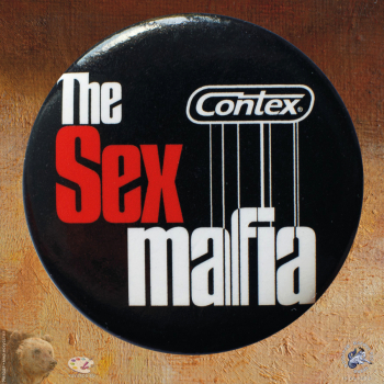 Значок `The Sex Mafia`. Contex ®