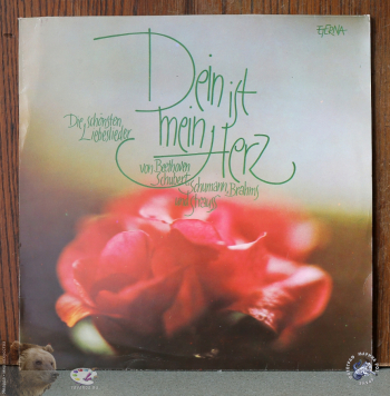 Dein ist mein Herz. Die schönsten Liebeslieder