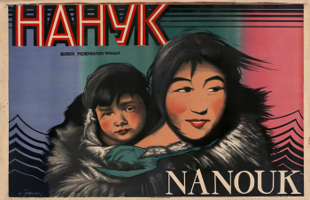 Герасимович Иосиф Васильевич. Киноафиша `Нанук`. Бумага, хромолитография. 71,5х108. 1922. Государственный исторический музей.